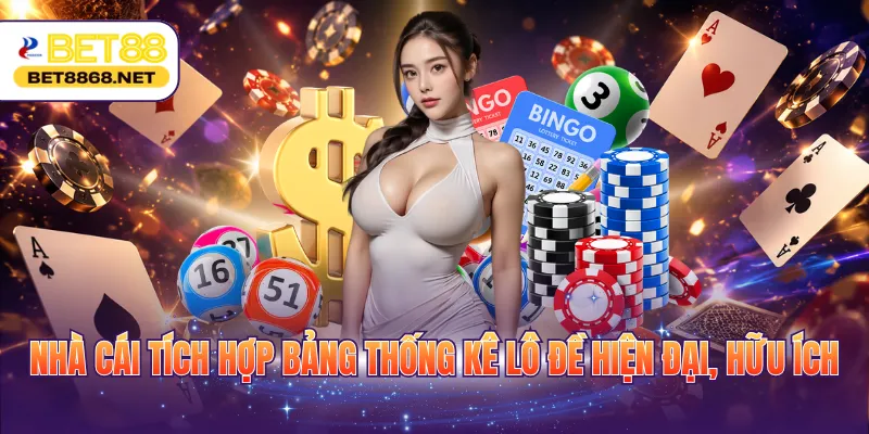 Nhà cái tích hợp bảng thống kê lô đề hiện đại, hữu ích
